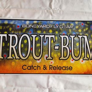 BoneYard Fly Gear - Trout-Bum Catch & Release - Plastic License Plate