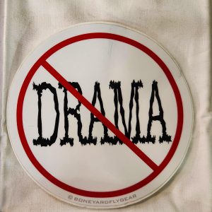 BoneYard Fly Gear - No Drama Allowed - Sticker